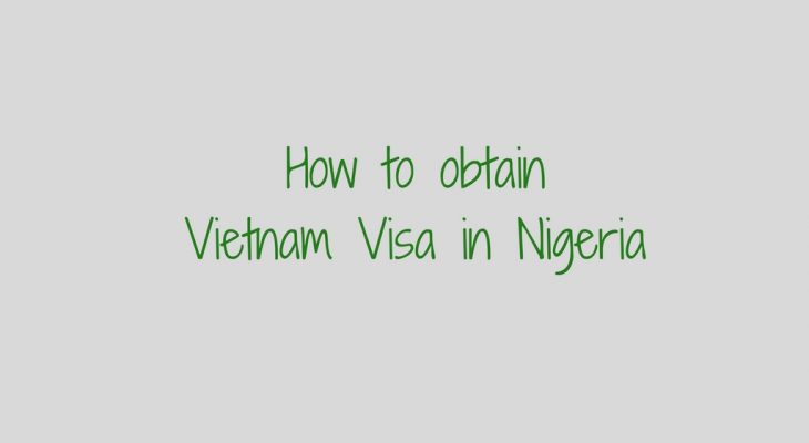 Vietnam Visa in Nigeria