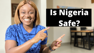 Is Nigeria Safe?