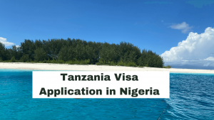 Tanzania visa in Nigeria